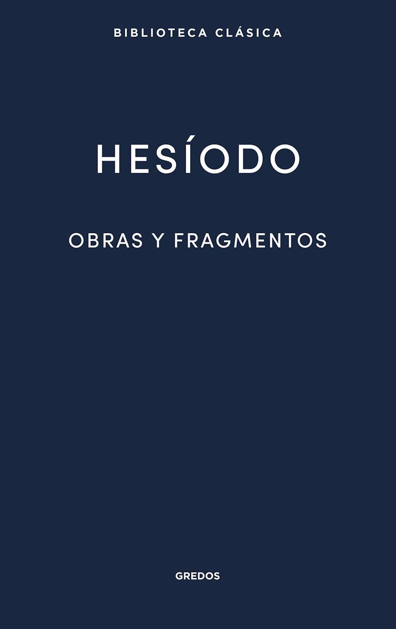 OBRAS Y FRAGMENTOS | 9788424939298 | HESÍODO | Llibreria Geli - Llibreria Online de Girona - Comprar llibres en català i castellà