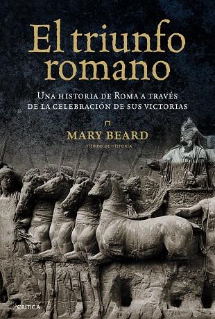 EL TRIUNFO ROMANO | 9788498923209 | BEARD,MARY | Llibreria Geli - Llibreria Online de Girona - Comprar llibres en català i castellà