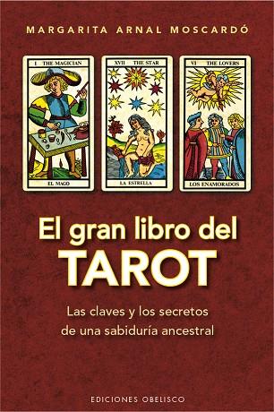 EL GRAN LIBRO DEL TAROT | 9788416192991 | ARNAL MOSCARDÓ,MARGARITA | Llibreria Geli - Llibreria Online de Girona - Comprar llibres en català i castellà