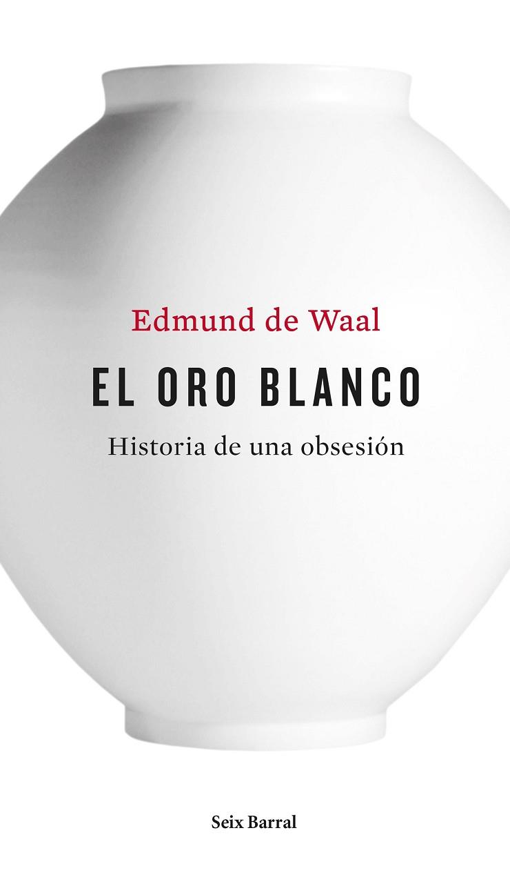 EL ORO BLANCO | 9788432228926 | DE WAAL,EDMUND  | Llibreria Geli - Llibreria Online de Girona - Comprar llibres en català i castellà