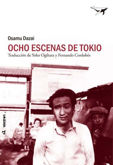 OCHO ESCENAS DE TOKIO | 9788493907624 | DAZAI,OSAMU | Llibreria Geli - Llibreria Online de Girona - Comprar llibres en català i castellà
