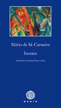 INCESTO | 9788496974319 | DE SA-CARNEIRO,MARIO | Llibreria Geli - Llibreria Online de Girona - Comprar llibres en català i castellà