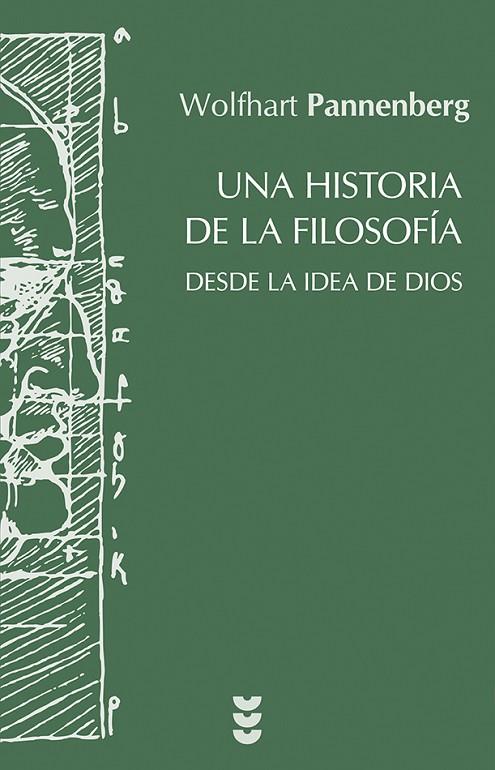 UNA HISTORIA DE LA FILOSOFíA DESDE LA IDEA DE DIOS | 9788430119288 | PANNENBERG, WOLFHART | Llibreria Geli - Llibreria Online de Girona - Comprar llibres en català i castellà