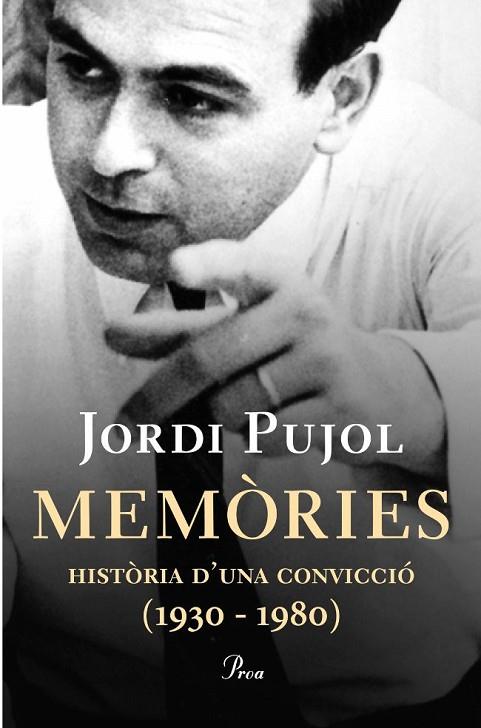 MEMORIES(1930-1980)HISTORIA D'UNA CONVICCIO | 9788484370451 | PUJOL,JORDI | Llibreria Geli - Llibreria Online de Girona - Comprar llibres en català i castellà