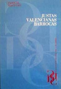JUSTAS VALENCIANAS BARROCAS | 9788448252304 | MAS USÓ,PASQUAL | Llibreria Geli - Llibreria Online de Girona - Comprar llibres en català i castellà