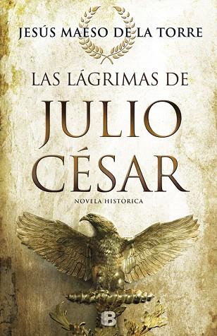 LAS LAGRIMAS DE JULIO CESAR | 9788466661263 | MAESO DE LA TORRE,JESUS | Llibreria Geli - Llibreria Online de Girona - Comprar llibres en català i castellà