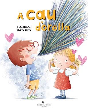 A CAU D'ORELLA | 9788418522499 | MOLINA JIMÉNEZ,ELISA | Llibreria Geli - Llibreria Online de Girona - Comprar llibres en català i castellà