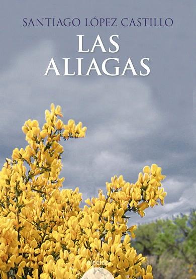 LAS ALIAGAS | 9788498771282 | LOPEZ CASTILLA,SANTIAGO | Llibreria Geli - Llibreria Online de Girona - Comprar llibres en català i castellà
