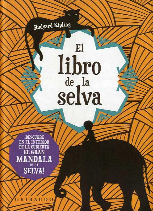 EL LIBRO DE LA SELVA | 9788417127169 | KIPLING,RUDYARD | Llibreria Geli - Llibreria Online de Girona - Comprar llibres en català i castellà