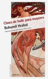 CLASES DE BAILE PARA MAYORES | 9788416112517 | HRABAL,BOHUMIL | Llibreria Geli - Llibreria Online de Girona - Comprar llibres en català i castellà