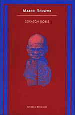 CORAZON DOBLE | 9788478442874 | SCHWOB,MARCEL | Llibreria Geli - Llibreria Online de Girona - Comprar llibres en català i castellà