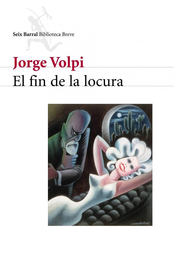 EL FIN DE LA LOCURA | 9788432211522 | VOLPI,JORGE | Llibreria Geli - Llibreria Online de Girona - Comprar llibres en català i castellà