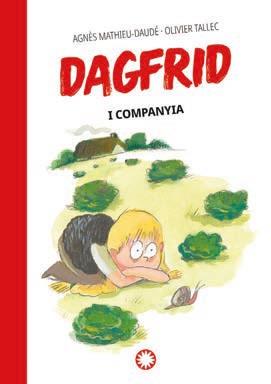 DAGFRID-3.DAGFRID I COMPANYIA  | 9788419401670 | MATHIEU-DAUDE,AGNES / TALLEC, OLIVIER | Llibreria Geli - Llibreria Online de Girona - Comprar llibres en català i castellà