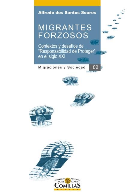 MIGRANTES FORZOSOS | 9788484685876 | DOS SANTOS SOARES,ALFREDO | Llibreria Geli - Llibreria Online de Girona - Comprar llibres en català i castellà