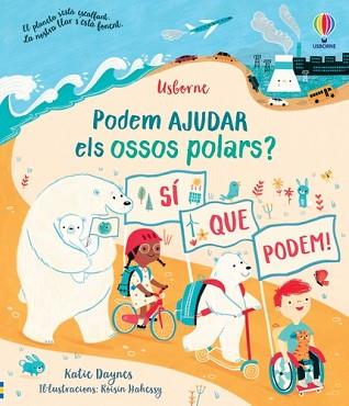 PODEM AJUDAR ELS OSSOS POLARS? | 9781801312912 | DAYNES,KATIE | Llibreria Geli - Llibreria Online de Girona - Comprar llibres en català i castellà