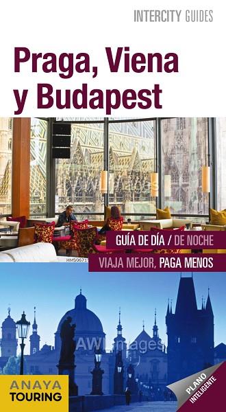 PRAGA,VIENA Y BUDAPEST(INTERCITY GUIDES.EDICION 2019) | 9788491581864 | GÓMEZ,IÑAKI | Llibreria Geli - Llibreria Online de Girona - Comprar llibres en català i castellà