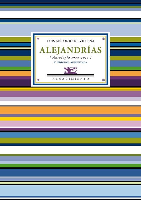 ALEJANDRÍAS (ANTOLOGÍA 1970-2013) | 9788416246120 | DE VILLENA,LUIS ANTONIO | Llibreria Geli - Llibreria Online de Girona - Comprar llibres en català i castellà