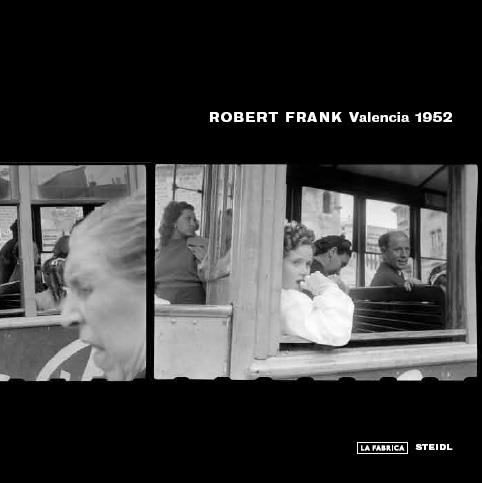 VALENCIA 1952 | 9788415303992 | FRANK,ROBERT | Llibreria Geli - Llibreria Online de Girona - Comprar llibres en català i castellà
