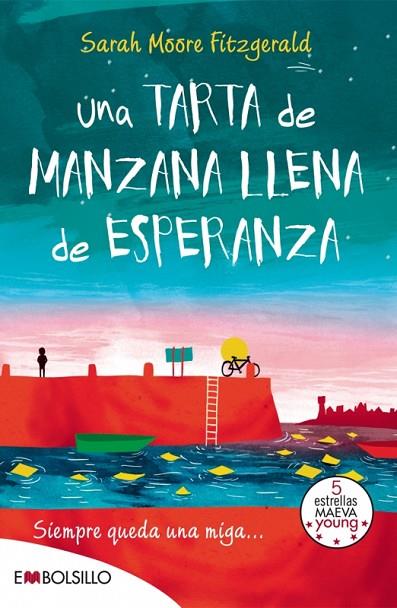 UNA TARTA DE MANZANA LLENA DE ESPERANZA | 9788416087273 | MOORE FITZGERALD,SARAH | Llibreria Geli - Llibreria Online de Girona - Comprar llibres en català i castellà