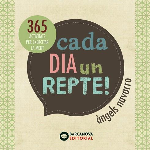CADA DIA UN REPTE! | 9788448932602 | NAVARRO,ÀNGELS | Llibreria Geli - Llibreria Online de Girona - Comprar llibres en català i castellà