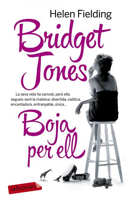 BRIDGET JONES.BOJA PER ELL | 9788416334025 | FIELDING,HELEN | Llibreria Geli - Llibreria Online de Girona - Comprar llibres en català i castellà