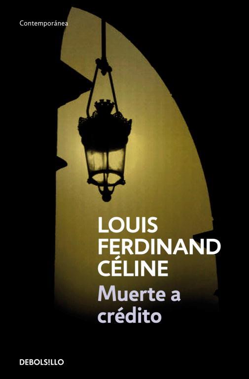 MUERTE A CREDITO | 9788483460030 | CELINE,LOUIS-FERDINAND | Llibreria Geli - Llibreria Online de Girona - Comprar llibres en català i castellà