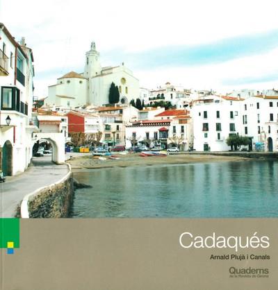 CADAQUÉS | 9788418734175 | PLUJÀ I CANALS,ARNALD | Libreria Geli - Librería Online de Girona - Comprar libros en catalán y castellano