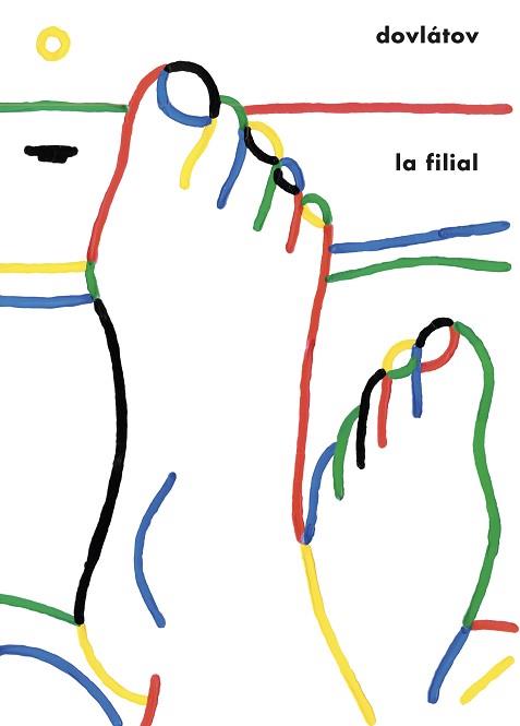 LA FILIAL | 9788419737052 | DOVLÁTOV,SERGUÉI | Llibreria Geli - Llibreria Online de Girona - Comprar llibres en català i castellà
