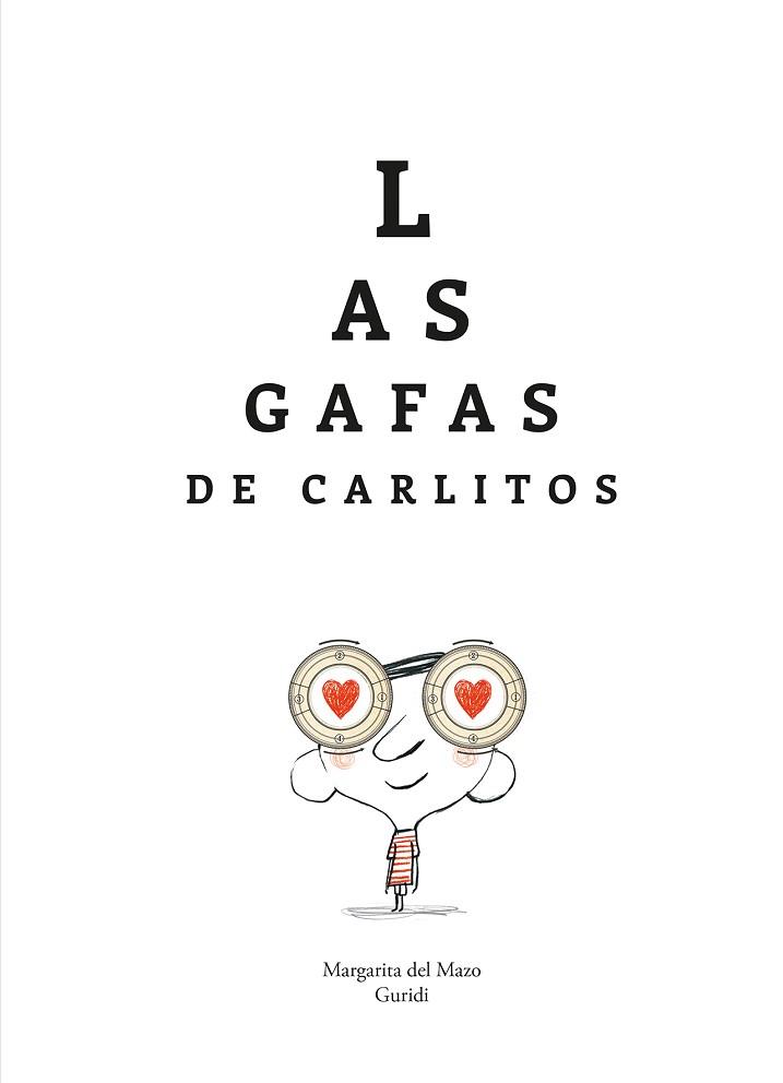 LAS GAFAS DE CARLITOS | 9788419253903 | DEL MAZO,MARGARITA | Llibreria Geli - Llibreria Online de Girona - Comprar llibres en català i castellà