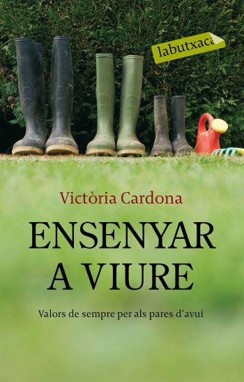 ENSENYAR A VIURE.VALORS DE SEMPRE PER ALS PARES D'AVUI | 9788499300337 | CARDONA,VICTORIA | Llibreria Geli - Llibreria Online de Girona - Comprar llibres en català i castellà