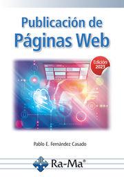 PUBLICACION DE PAGINAS WEB | 9788419857545 | FERNANDEZ CASADO,PABLO ENRIQUE | Llibreria Geli - Llibreria Online de Girona - Comprar llibres en català i castellà