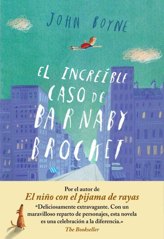 EL INCREÍBLE CASO DE BARNABY BROCKET | 9788415594062 | BOYNE,JOHN | Llibreria Geli - Llibreria Online de Girona - Comprar llibres en català i castellà