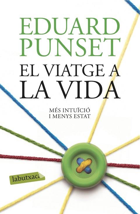 EL VIATGE A LA VIDA | 9788416334971 | PUNSET,EDUARDO  | Llibreria Geli - Llibreria Online de Girona - Comprar llibres en català i castellà