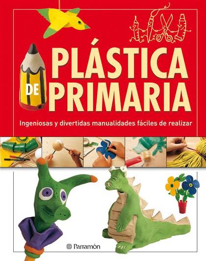 PLASTICA DE PRIMARIA | 9788434233539 | Llibreria Geli - Llibreria Online de Girona - Comprar llibres en català i castellà