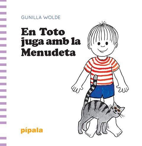 EN TOTO JUGA AMB LA MENUDETA | 9788412386974 | WOLDE,GUNILLA | Llibreria Geli - Llibreria Online de Girona - Comprar llibres en català i castellà