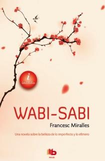 WABI-SABI | 9788498729184 | MIRALLES,FRANCESC | Llibreria Geli - Llibreria Online de Girona - Comprar llibres en català i castellà