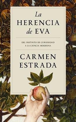 LA HERENCIA DE EVA | 9788430626465 | ESTRADA, CARMEN | Libreria Geli - Librería Online de Girona - Comprar libros en catalán y castellano
