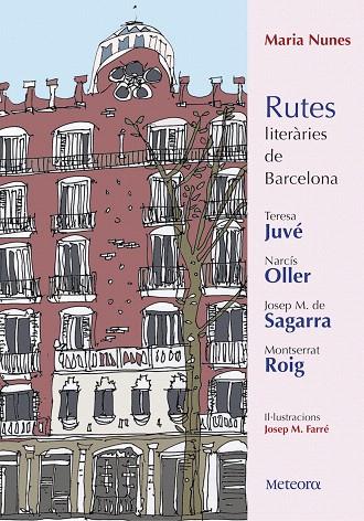 RUTES LITERÀRIES DE BARCELONA | 9788494698217 | NUNES,MARIA | Llibreria Geli - Llibreria Online de Girona - Comprar llibres en català i castellà