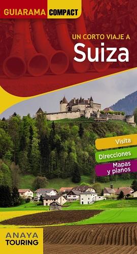 SUIZA(GUIARAMA.EDICION 2019) | 9788491580423 | Llibreria Geli - Llibreria Online de Girona - Comprar llibres en català i castellà