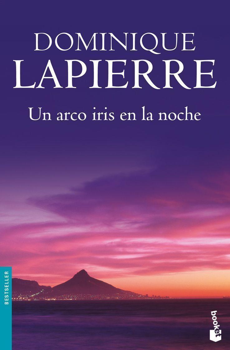 UN ARCO IRIS EN LA NOCHE       | 9788408091776 | LAPIERRE,DOMINIQUE | Llibreria Geli - Llibreria Online de Girona - Comprar llibres en català i castellà