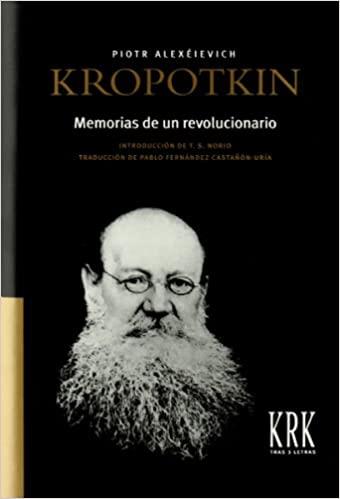 MEMORIAS DE UN REVOLUCIONARIO  | 9788496119987 | KROPOTKIN,PIOTR | Llibreria Geli - Llibreria Online de Girona - Comprar llibres en català i castellà