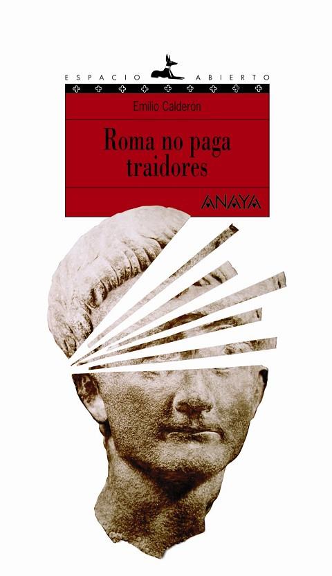 ROMA NO PAGA TRAIDORES | 9788466745666 | CALDERON,EMILIO | Llibreria Geli - Llibreria Online de Girona - Comprar llibres en català i castellà