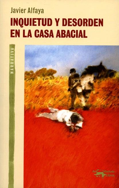 INQUIETUD Y DESORDEN EN LA CASA ABACIAL | 9788477748267 | ALFAYA,JAVIER | Llibreria Geli - Llibreria Online de Girona - Comprar llibres en català i castellà