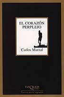 CORAZON PERPLEJO | 9788483104040 | MARZAL,CARLOS | Llibreria Geli - Llibreria Online de Girona - Comprar llibres en català i castellà