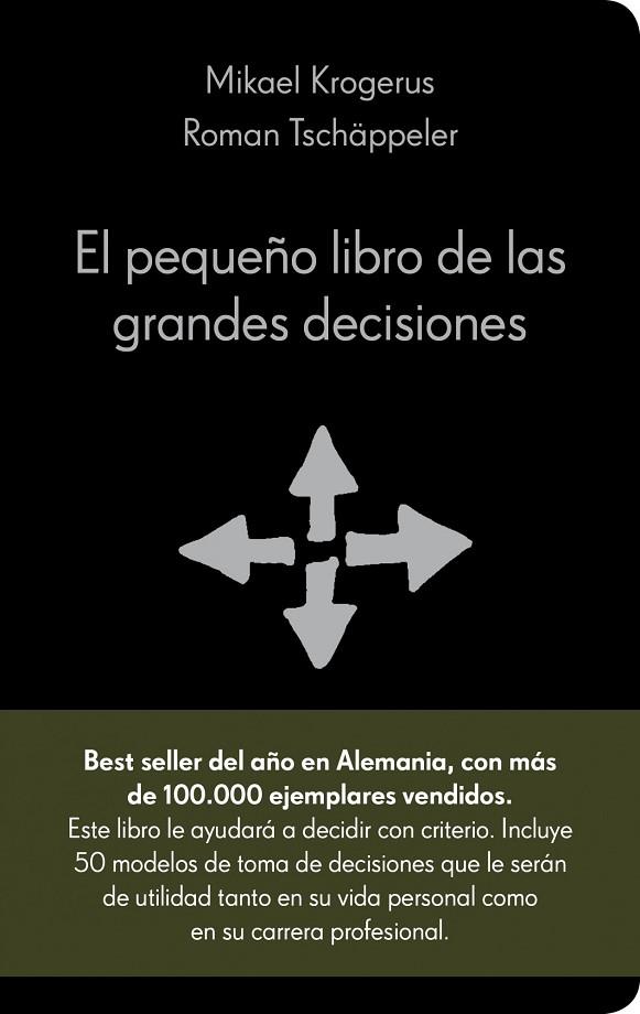 EL PEQUEÑO LIBRO DE LAS GRANDES DECISIONES | 9788415320036 | KROGERUS,MIKAEL/TSCHAPPELER,ROMAN | Llibreria Geli - Llibreria Online de Girona - Comprar llibres en català i castellà
