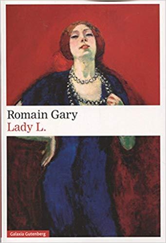 LADY L. | 9788417088910 | GARY,ROMAIN | Llibreria Geli - Llibreria Online de Girona - Comprar llibres en català i castellà