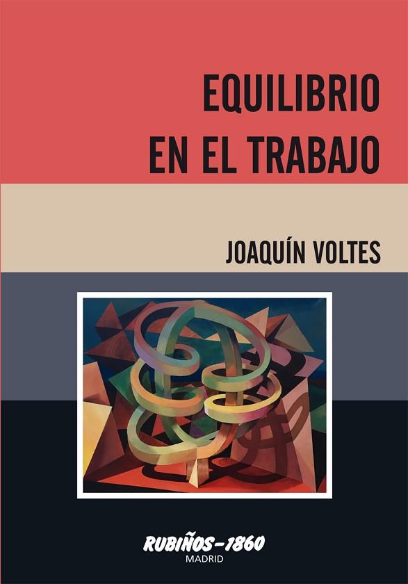 EQUILIBRIO EN EL TRABAJO | 9788480411707 | VOLTES,JOAQUÍN | Llibreria Geli - Llibreria Online de Girona - Comprar llibres en català i castellà