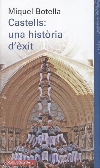CASTELLS.UNA HISTÒRIA D'ÈXIT | 9788417355791 | BOTELLA,MIQUEL | Llibreria Geli - Llibreria Online de Girona - Comprar llibres en català i castellà