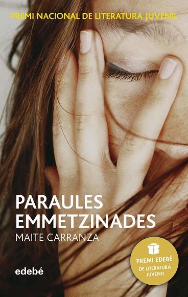PARAULES EMMETZINADES | 9788423696536 | CARRANZA,MAITE | Llibreria Geli - Llibreria Online de Girona - Comprar llibres en català i castellà