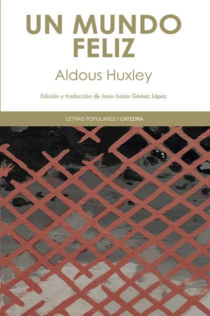 UN MUNDO FELIZ | 9788437631370 | HUXLEY,ALDOUS | Llibreria Geli - Llibreria Online de Girona - Comprar llibres en català i castellà